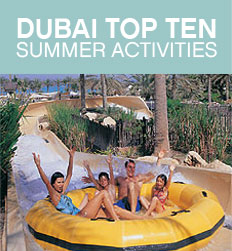 Top Ten Summer Activities in Dubai